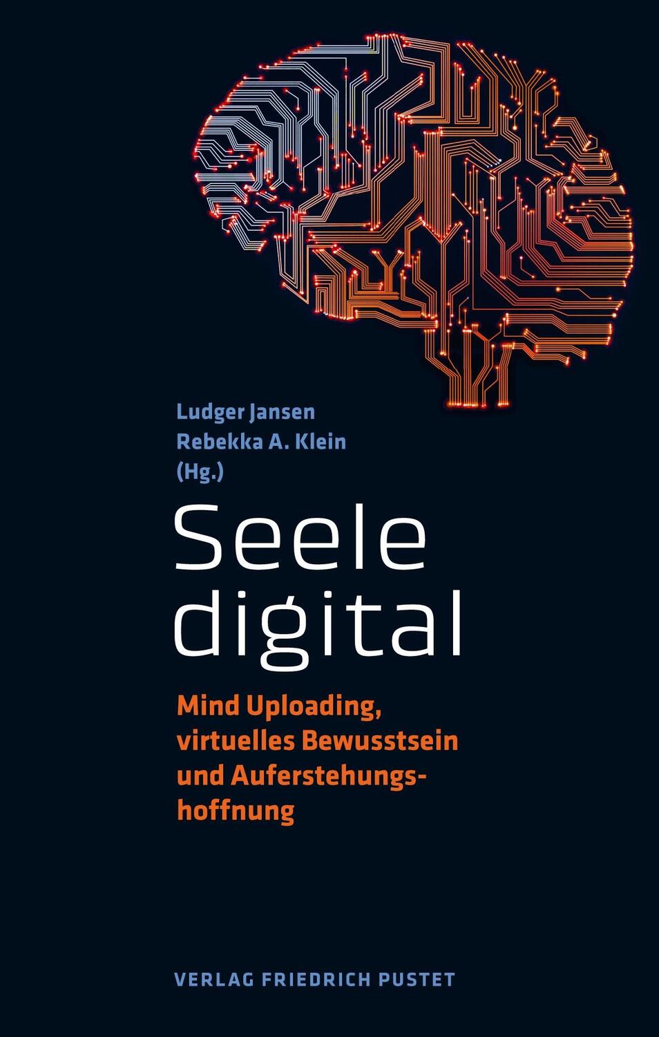 Cover: 9783791733654 | Seele digital | Ludger Jansen (u. a.) | Taschenbuch | 192 S. | Deutsch