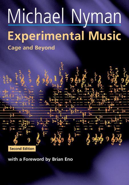 Cover: 9780521653831 | Experimental Music | Cage and Beyond | Michael Nyman | Taschenbuch