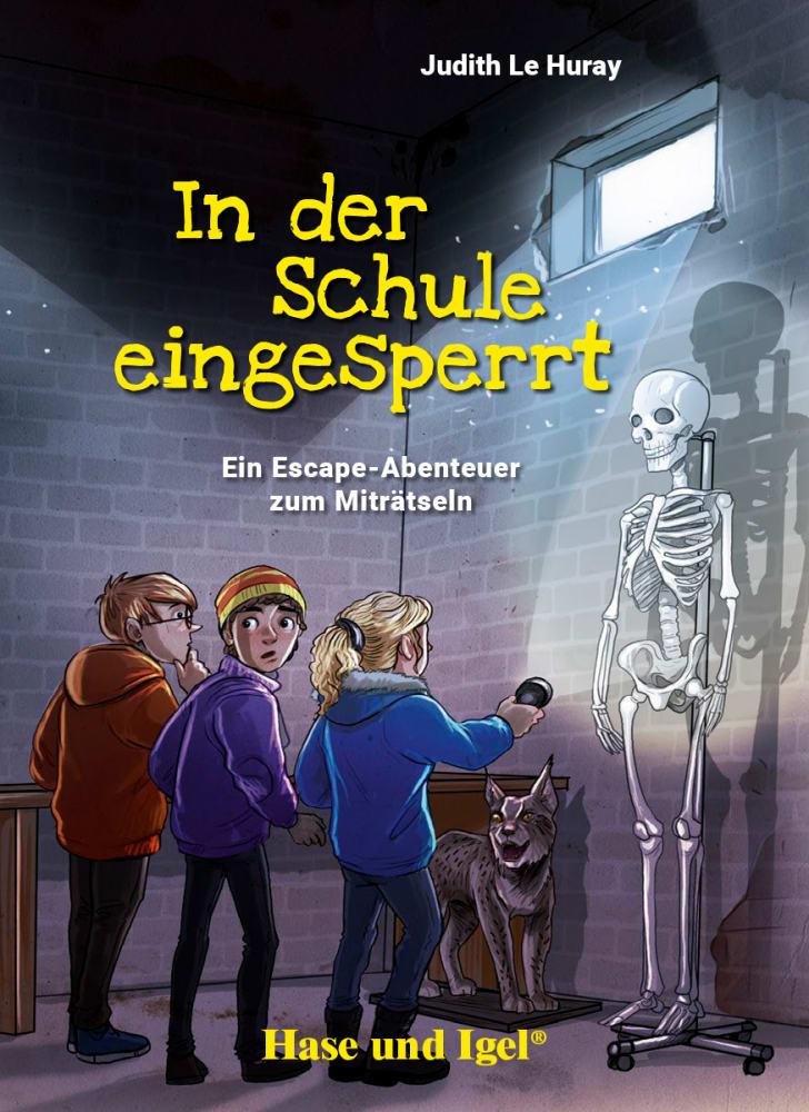 Cover: 9783863162375 | In der Schule eingesperrt. Schulausgabe | Judith Le Huray | Buch