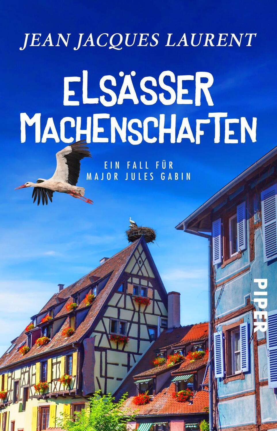 Cover: 9783492317498 | Elsässer Machenschaften | Jean Jacques Laurent | Taschenbuch | 368 S.