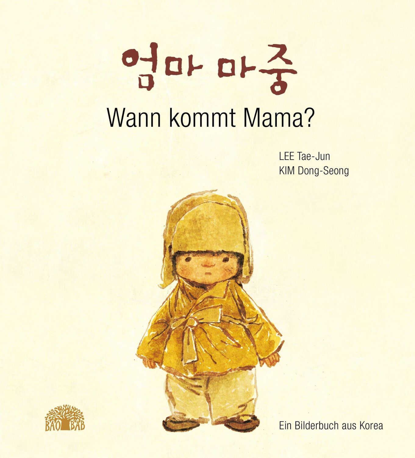 Cover: 9783905804232 | Wann kommt Mama? | Ein Bilderbuch aus Korea | Tae-Jun Lee | Buch