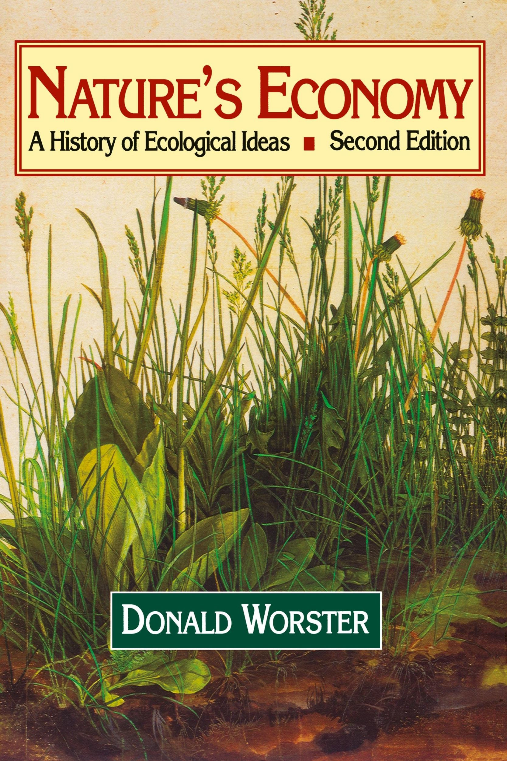 Cover: 9780521468343 | Nature's Economy | A History of Ecological Ideas | Donald Worster