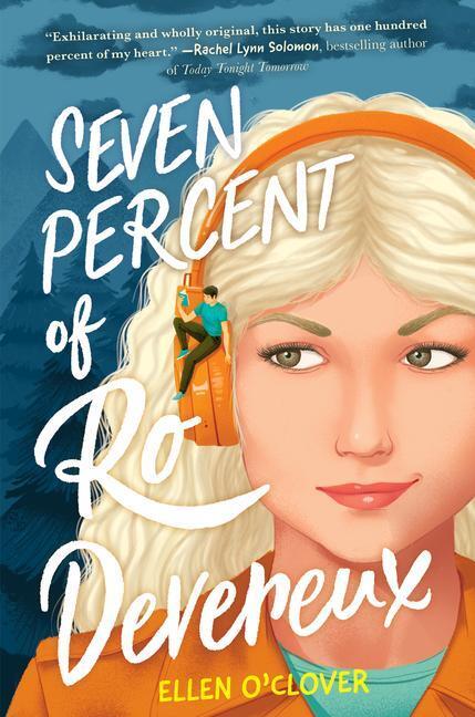 Cover: 9780063255036 | Seven Percent of Ro Devereux | Ellen O'Clover | Buch | Englisch | 2023