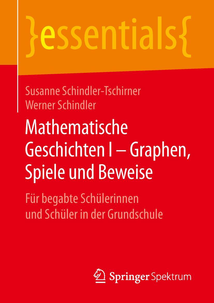 Cover: 9783658254971 | Mathematische Geschichten I - Graphen, Spiele und Beweise | Buch