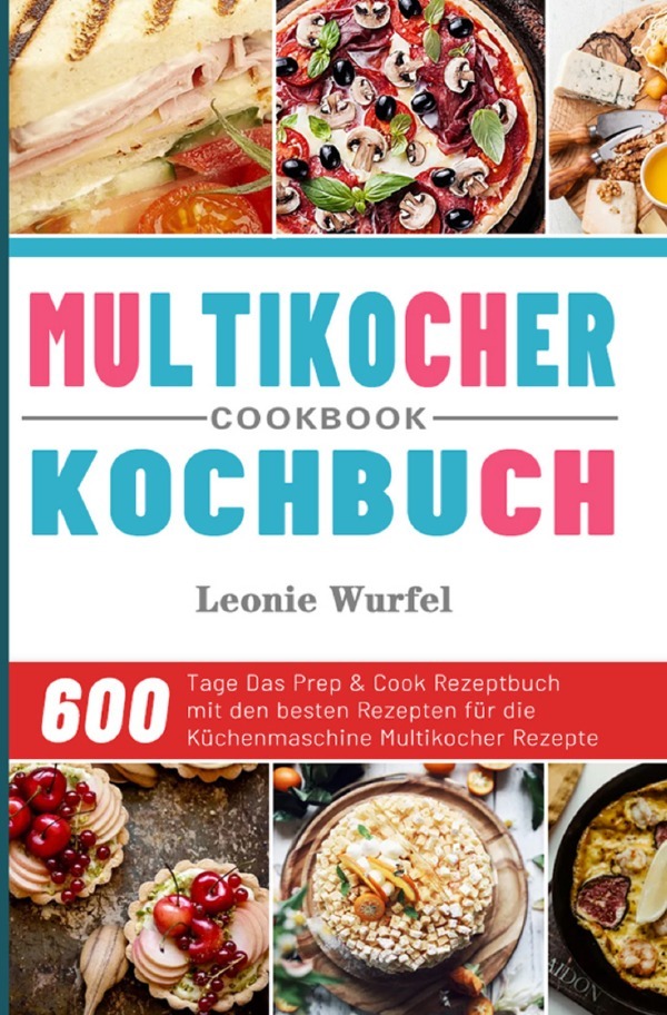 Cover: 9783754155851 | Multikocher Kochbuch 2021 | Leonie Wurfel | Taschenbuch | 96 S. | 2021