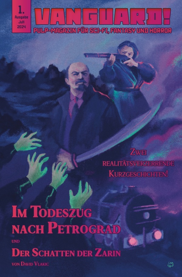 Cover: 9783759842244 | VANGUARD! Nr. 1 | Im Todeszug nach Petrograd | David Vlakic | Buch