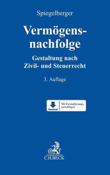 Cover: 9783406711091 | Vermögensnachfolge | Gestaltung nach Zivil- und Steuerrecht | Buch