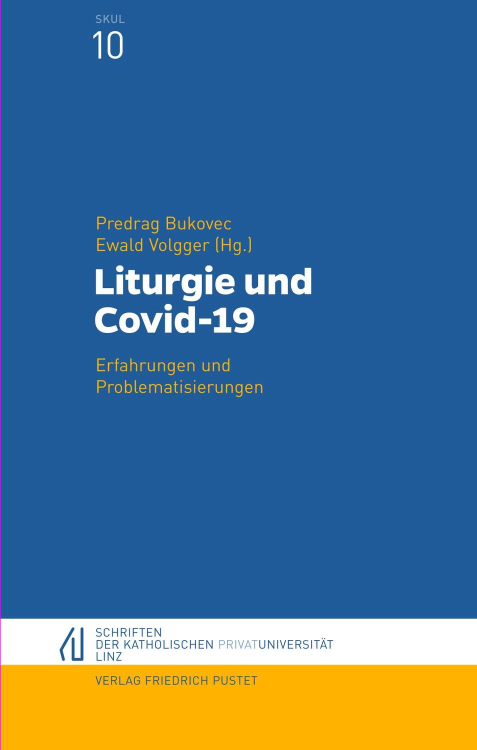 Cover: 9783791732930 | Liturgie und Covid-19 | Erfahrungen und Problematisierungen | Buch