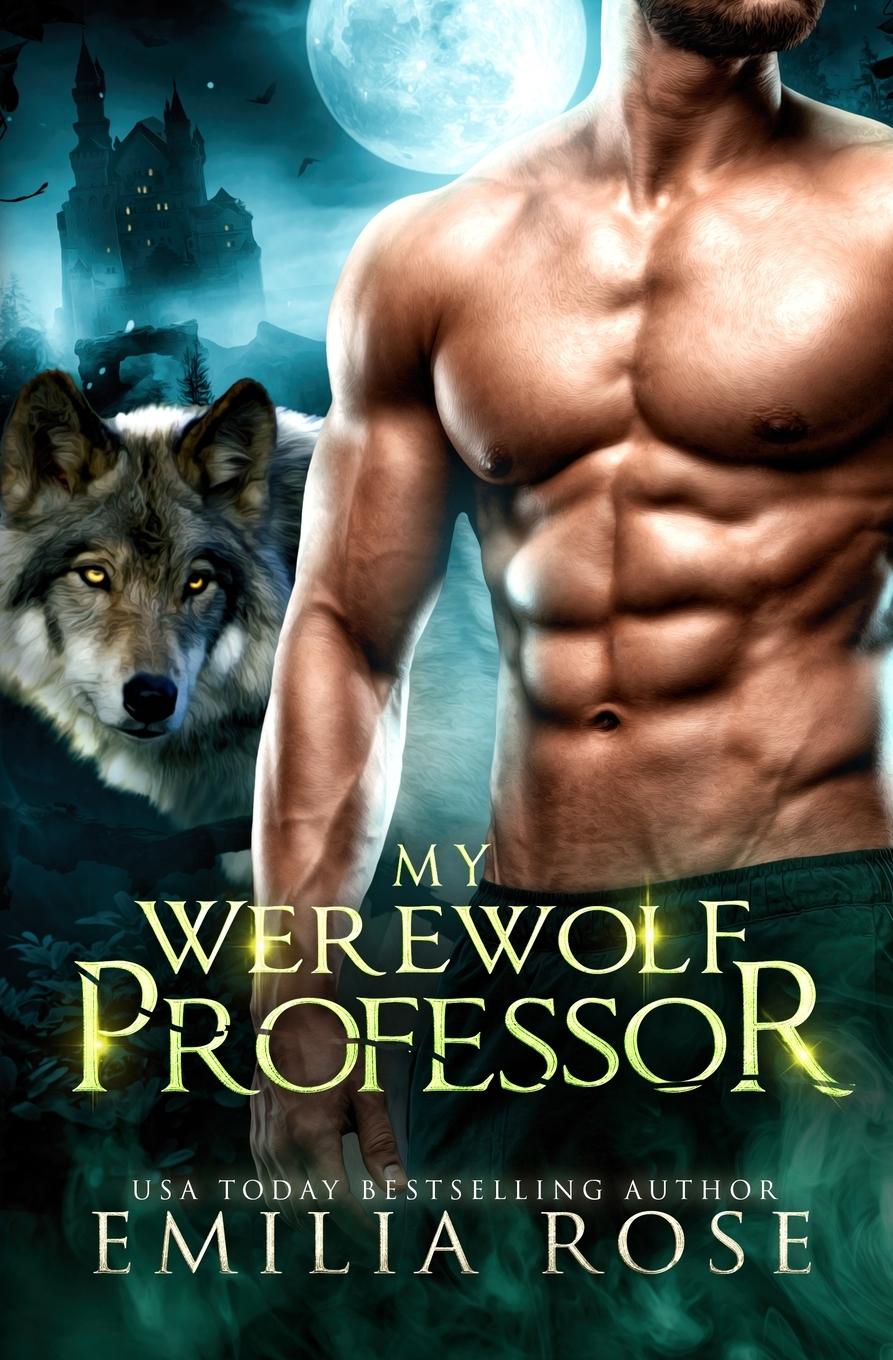 Cover: 9781954597792 | My Werewolf Professor | Emilia Rose | Taschenbuch | Englisch | 2022