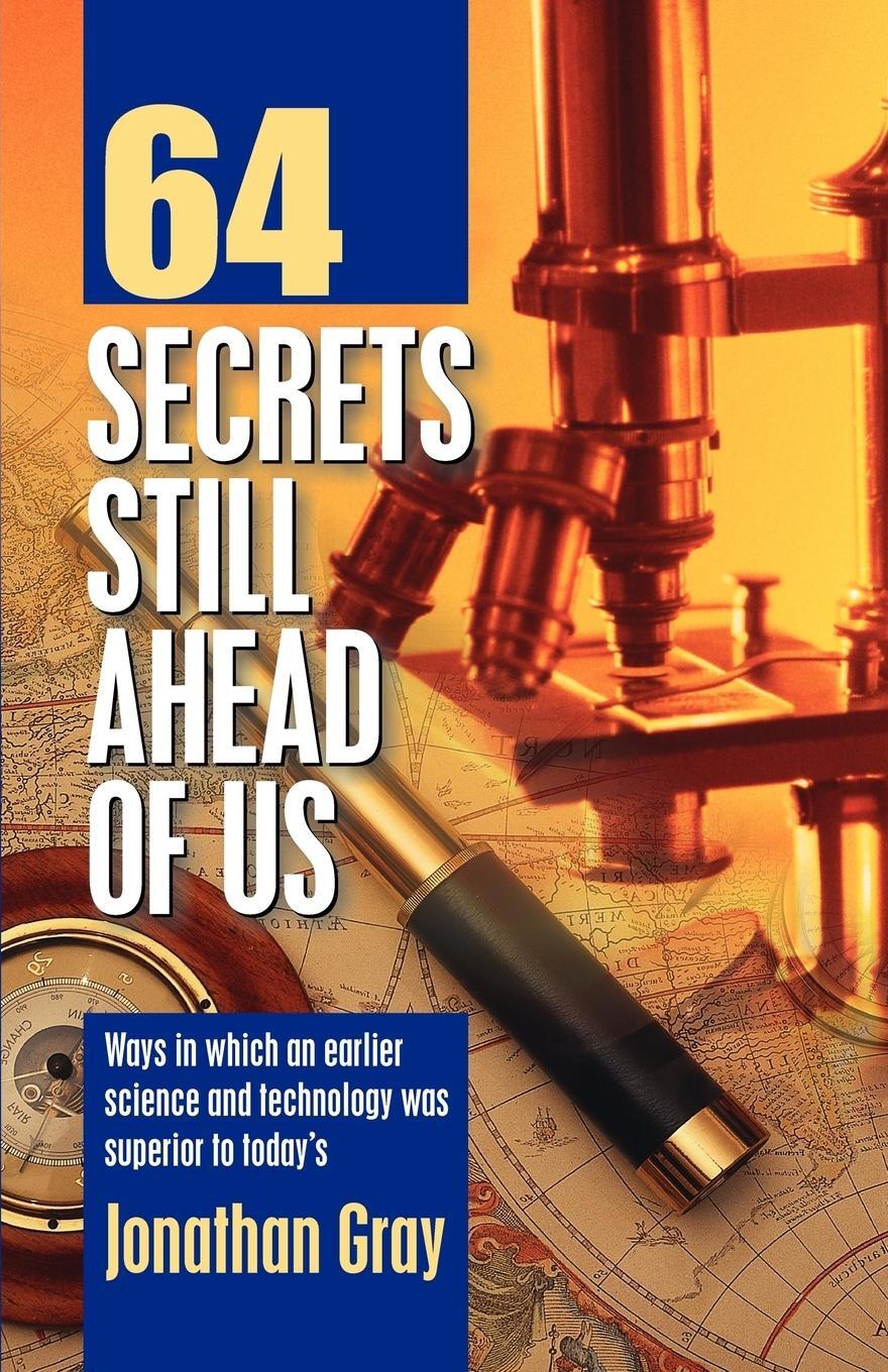 Cover: 9781572584181 | 64 Secrets Still Ahead of Us | Jonathan Gray | Taschenbuch | Paperback