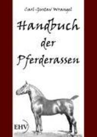 Cover: 9783867416184 | Handbuch der Pferderassen | Carl Wrangel | Taschenbuch | Paperback