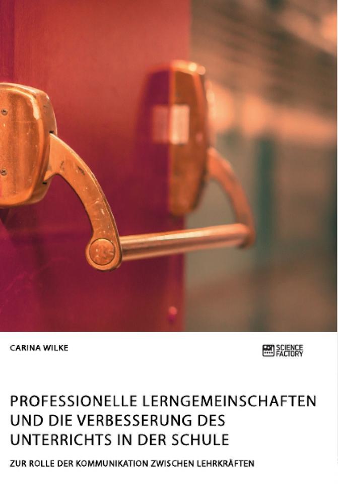 Cover: 9783956877964 | Professionelle Lerngemeinschaften und die Verbesserung des...