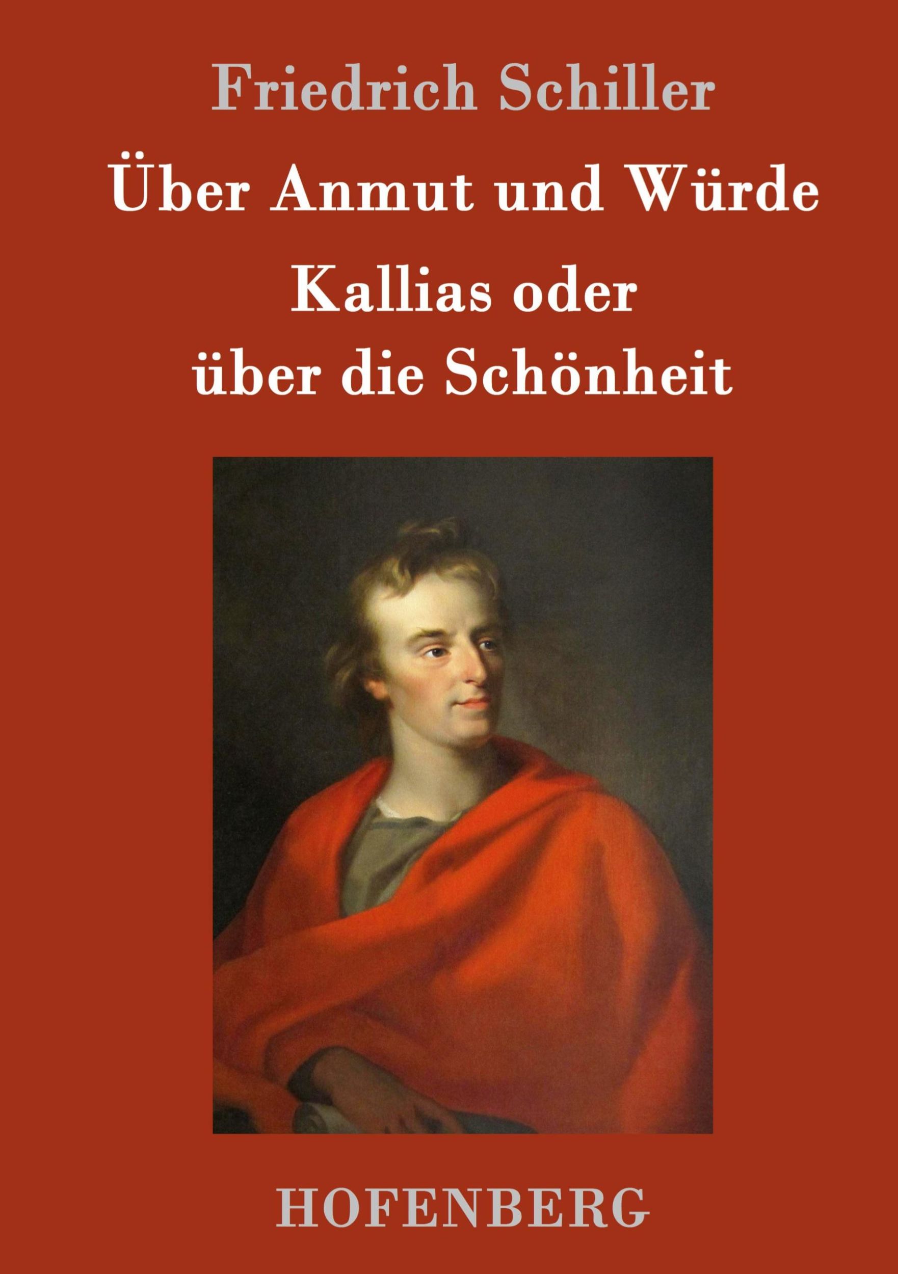 Cover: 9783843051606 | Über Anmut und Würde / Kallias oder über die Schönheit | Schiller