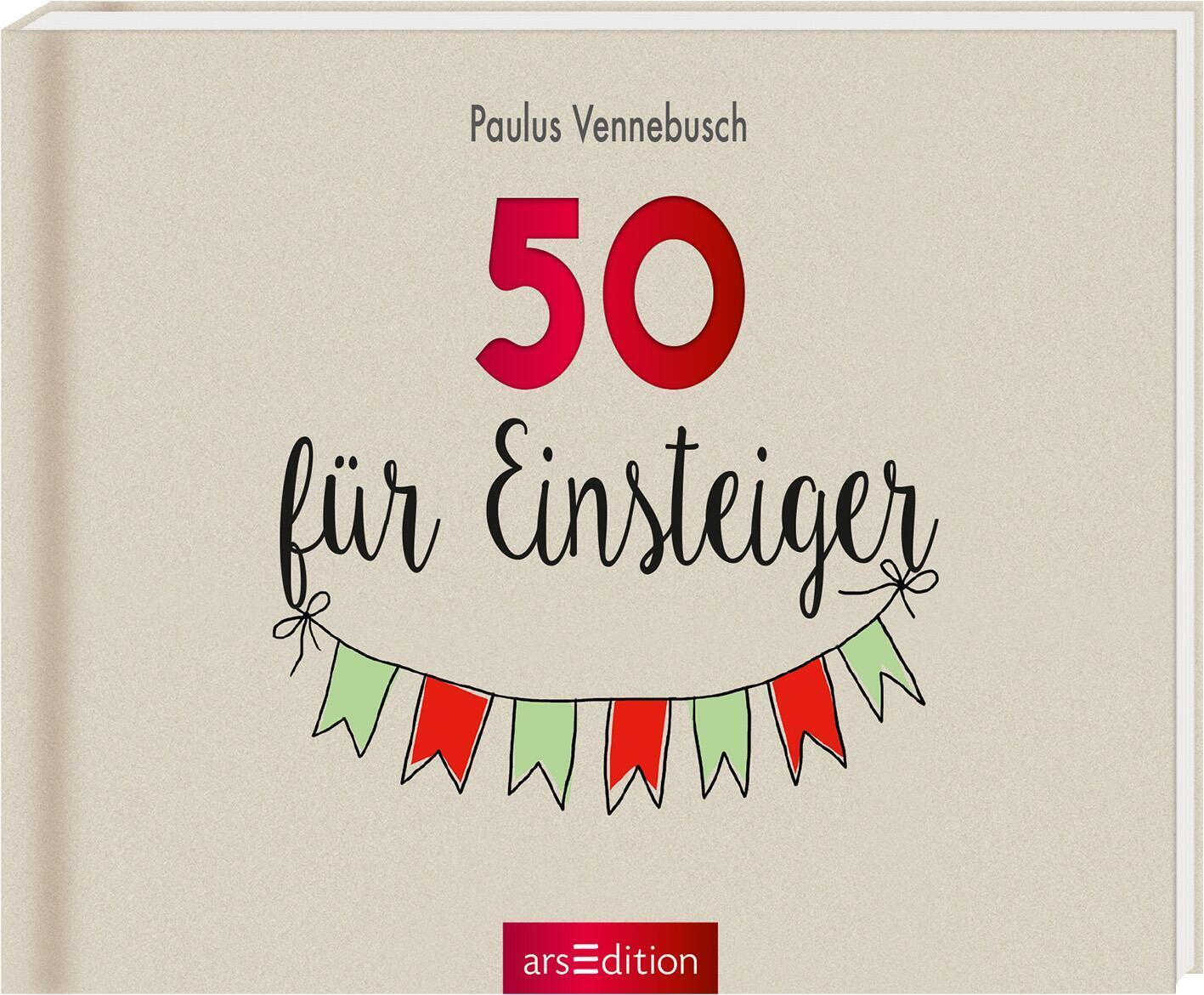 Cover: 9783845833217 | 50 für Einsteiger | Paulus Vennebusch | Buch | Einsteiger-Reihe | 2019