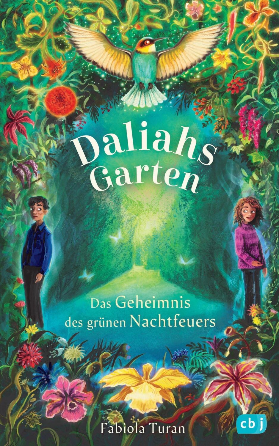 Cover: 9783570178782 | Daliahs Garten - Das Geheimnis des grünen Nachtfeuers | Fabiola Turan