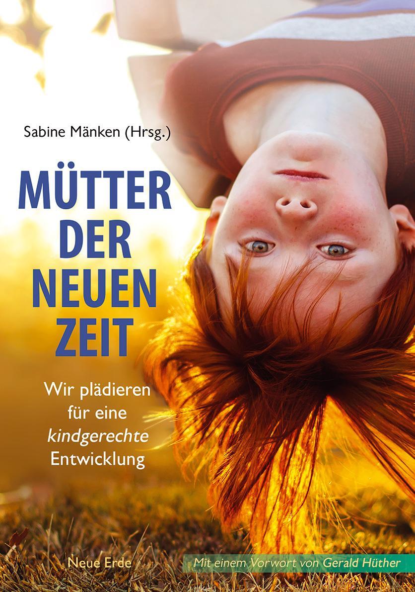 Cover: 9783890607788 | Mütter der Neuen Zeit | Sabine Mänken | Taschenbuch | 272 S. | Deutsch