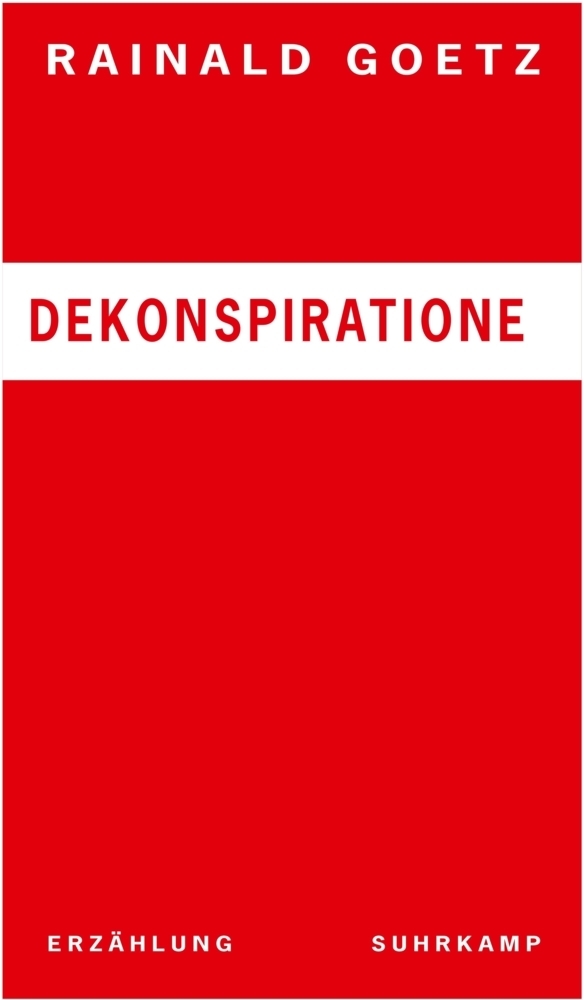 Cover: 9783518411223 | Dekonspiratione | Erzählung | Rainald Goetz | Buch | Suhrkamp