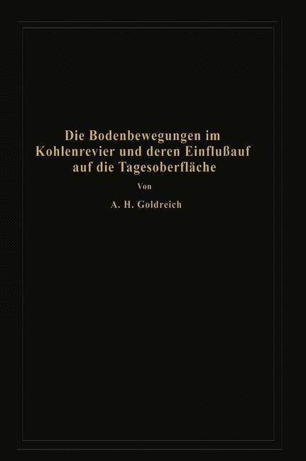 Cover: 9783642505812 | Die Bodenbewegungen im Kohlenrevier und deren Einfluß auf die...