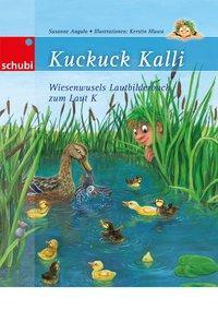 Cover: 9783867234511 | Kuckuck Kalli | Susanne Angulo | Buch | 32 S. | Deutsch | 2014