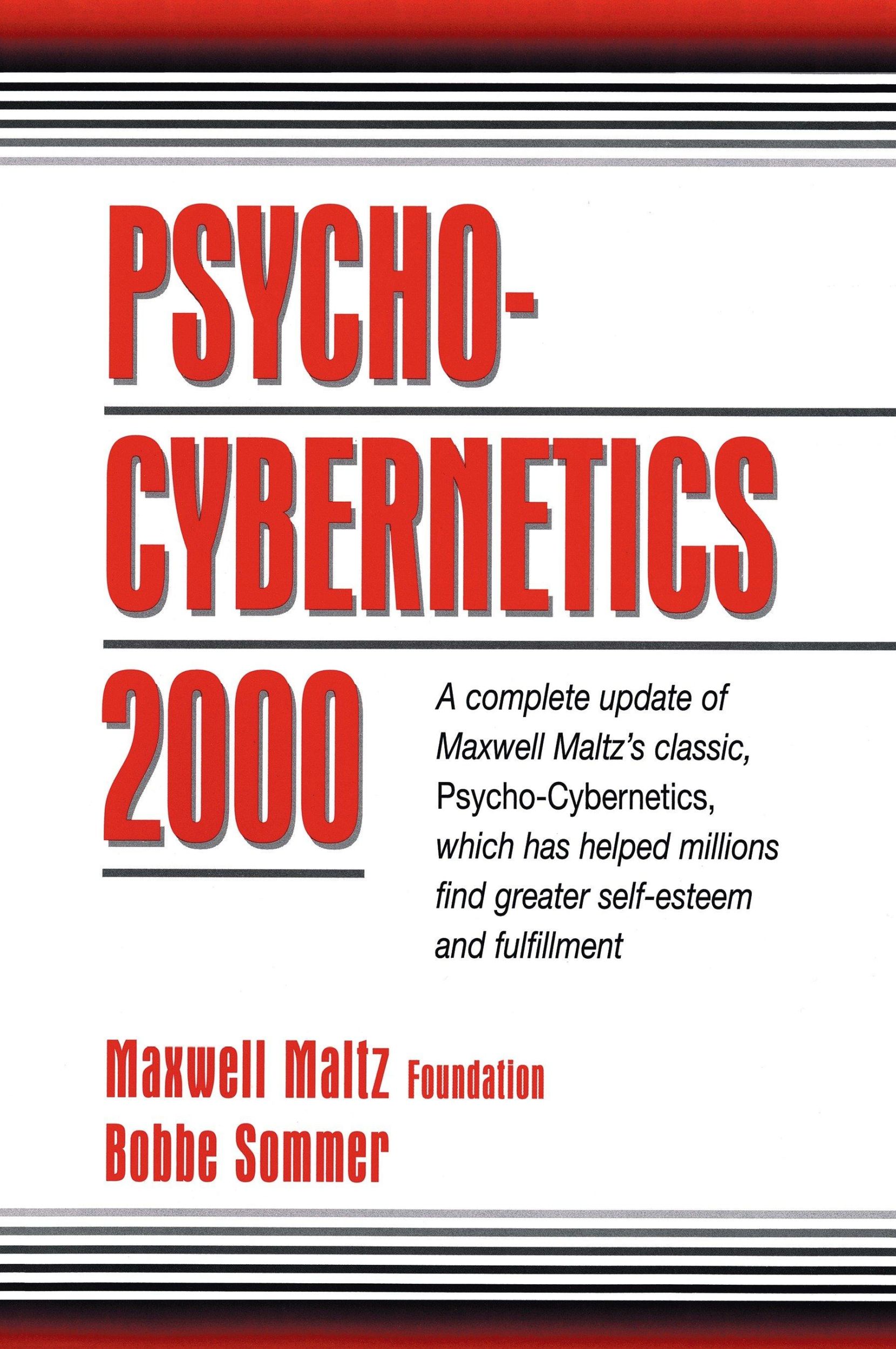 Cover: 9780132638494 | Psycho-Cybernetics 2000 | Maxwell Maltz Foundation | Taschenbuch