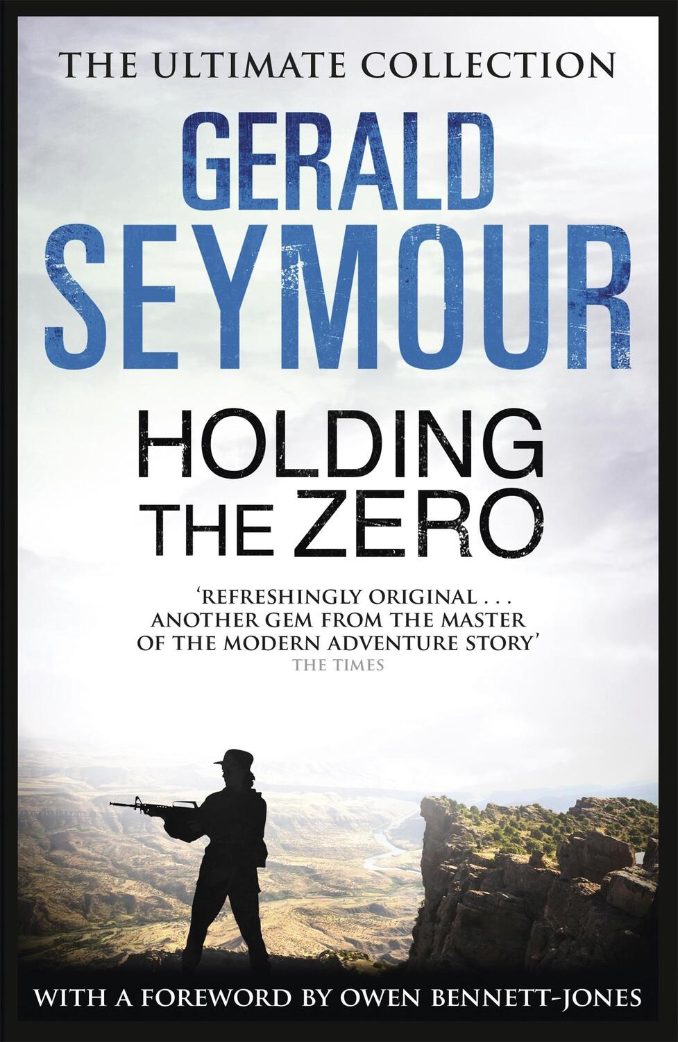 Cover: 9781444760378 | Holding The Zero | Gerald Seymour | Taschenbuch | Englisch | 2013