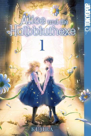 Cover: 9783842090774 | Alice und die Halbbluthexe 01 | Kujira | Taschenbuch | 144 S. | 2023