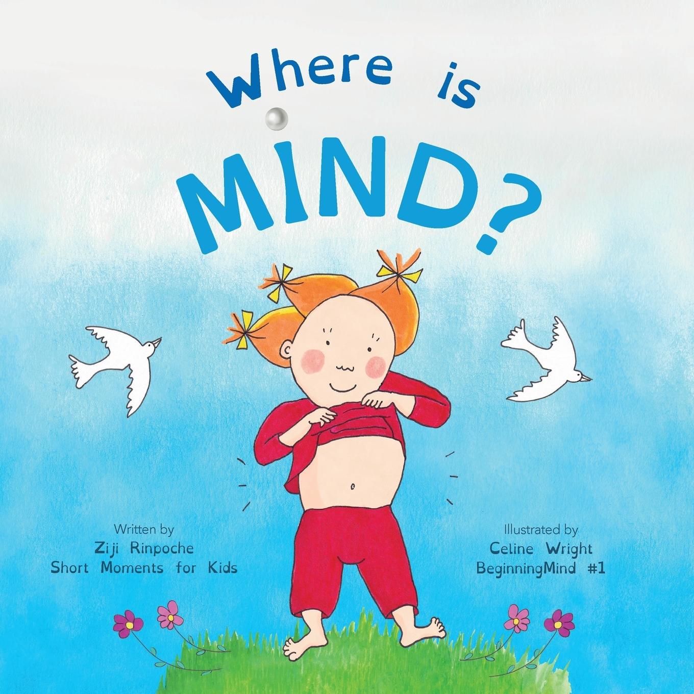 Cover: 9781915175038 | Where is Mind? | Ziji Rinpoche | Taschenbuch | Englisch | 2021