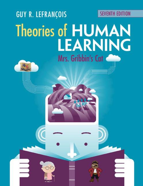 Cover: 9781108735995 | Theories of Human Learning | Guy R. Lefrançois | Taschenbuch | 2019