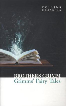 Cover: 9780007902248 | Grimms' Fairy Tales | Jacob Grimm | Taschenbuch | 338 S. | Englisch