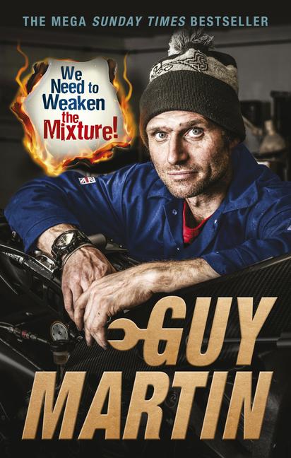 Cover: 9780753545461 | We Need to Weaken the Mixture | Guy Martin | Taschenbuch | Englisch