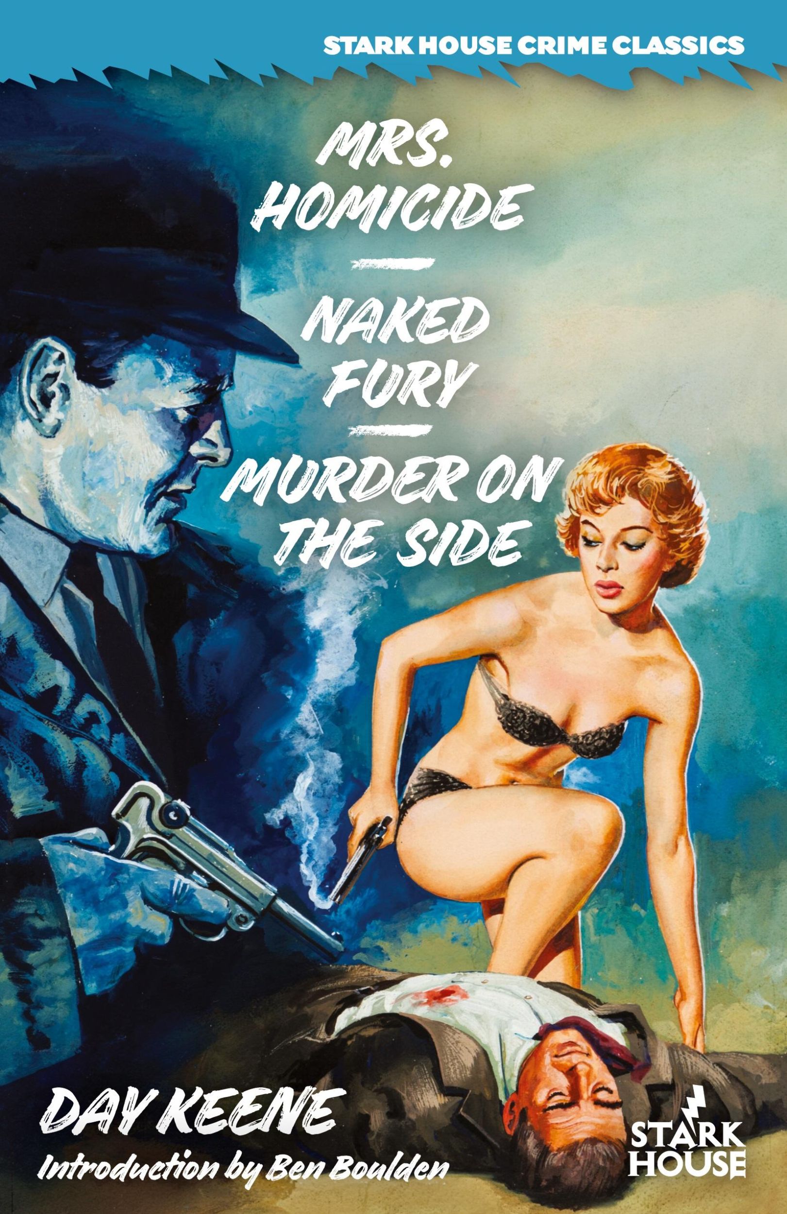 Cover: 9798886010794 | Mrs. Homicide / Naked Fury / Murder on the Side | Day Keene | Buch