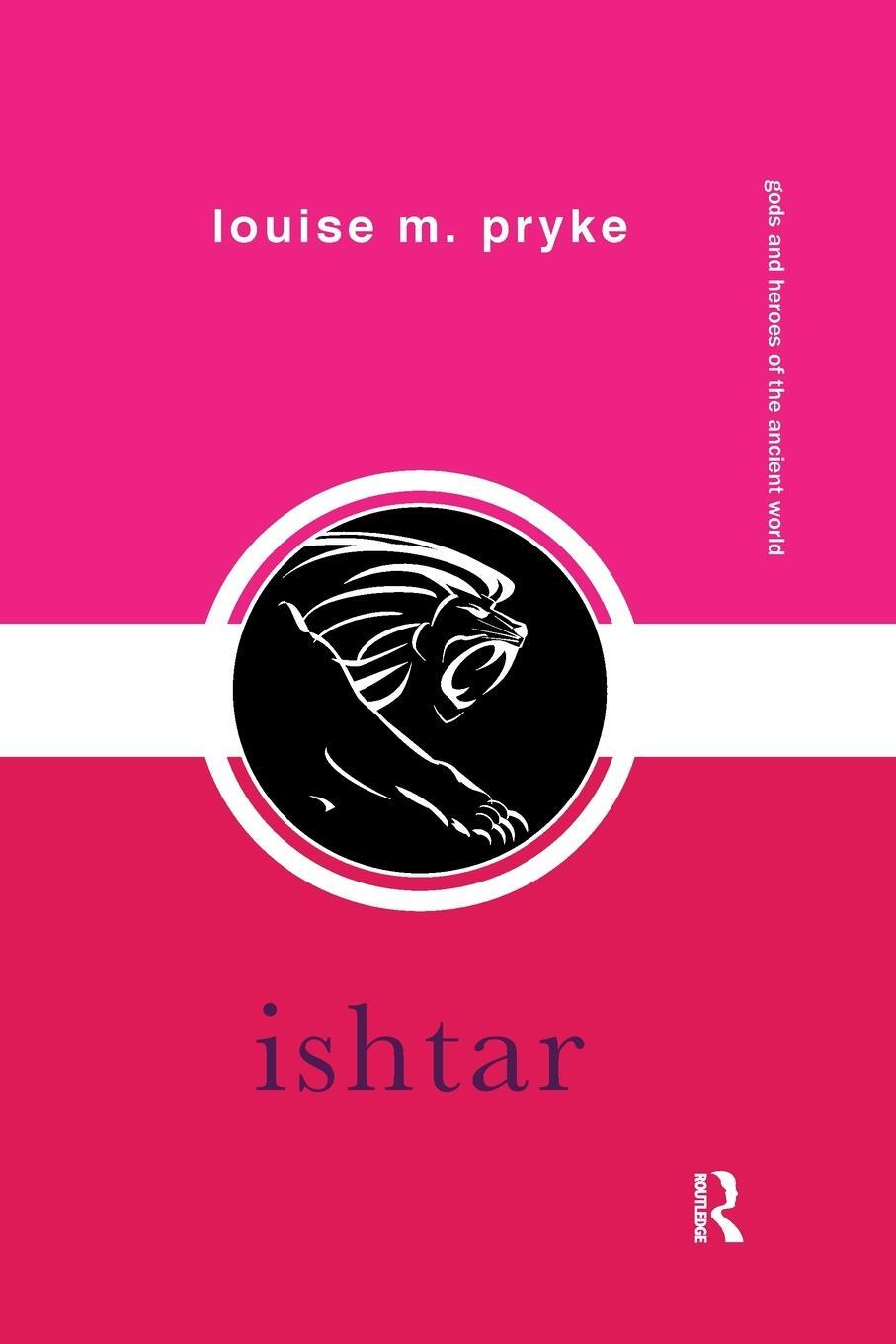 Cover: 9780367901103 | Ishtar | Louise M Pryke | Taschenbuch | Einband - flex.(Paperback)