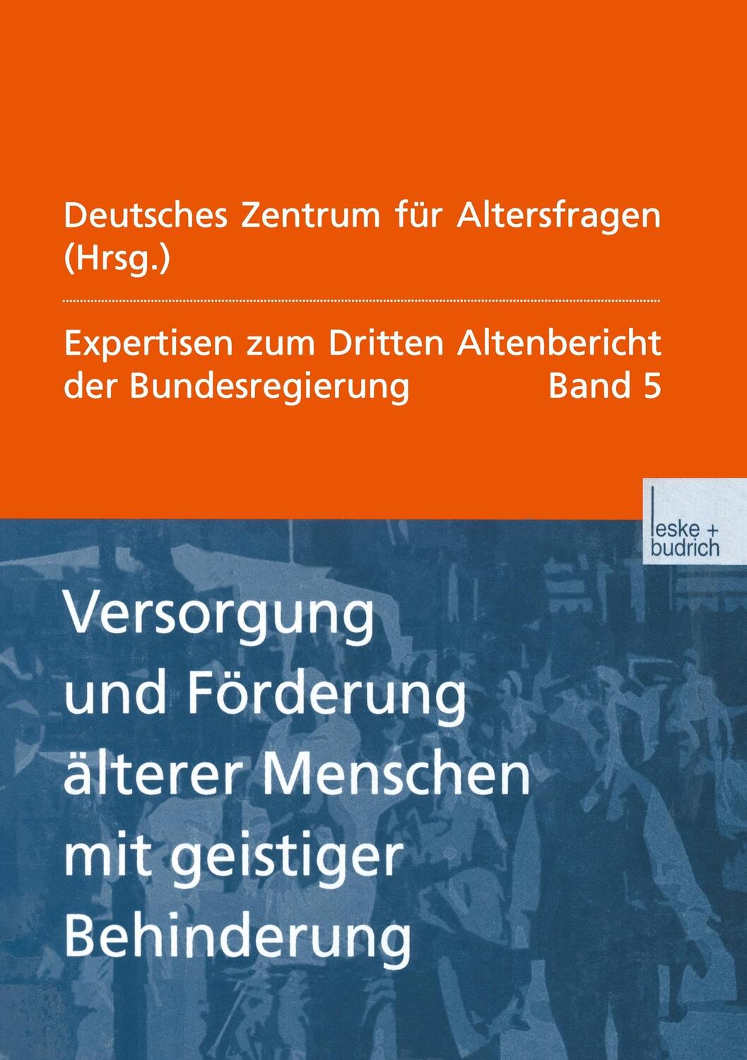 Cover: 9783810029850 | Versorgung und Förderung älterer Menschen mit geistiger Behinderung