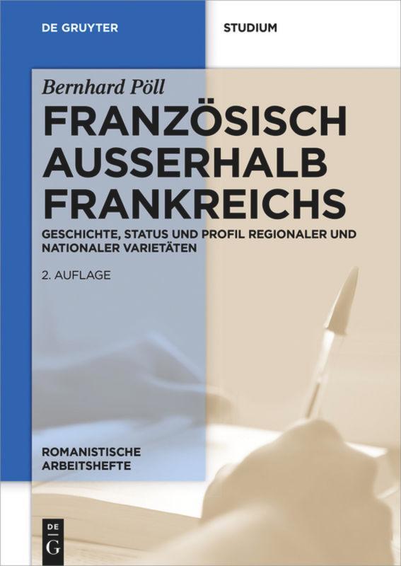 Cover: 9783110533460 | Französisch außerhalb Frankreichs | Bernhard Pöll | Taschenbuch | ISSN