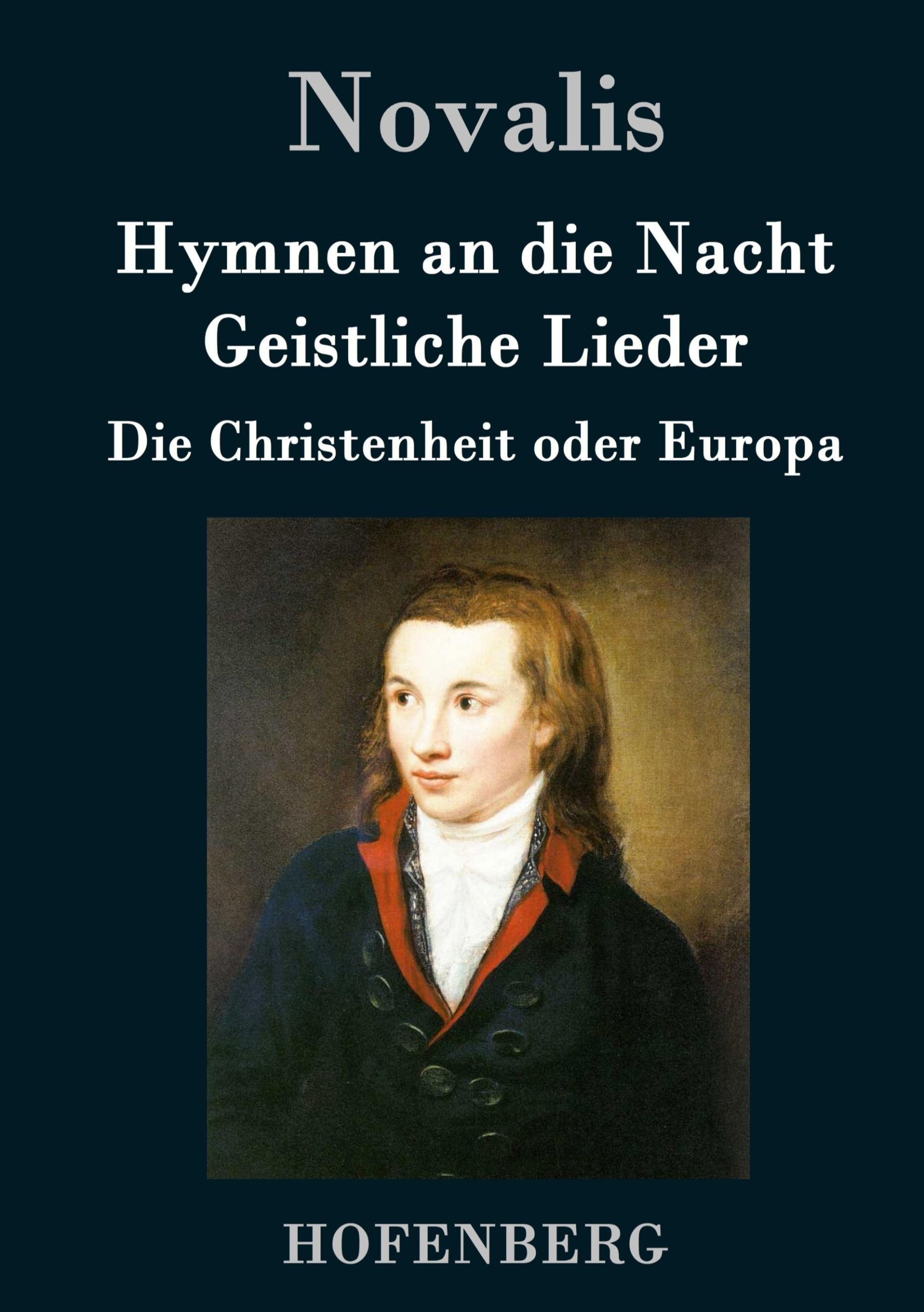 Cover: 9783843091879 | Hymnen an die Nacht / Geistliche Lieder / Die Christenheit oder Europa