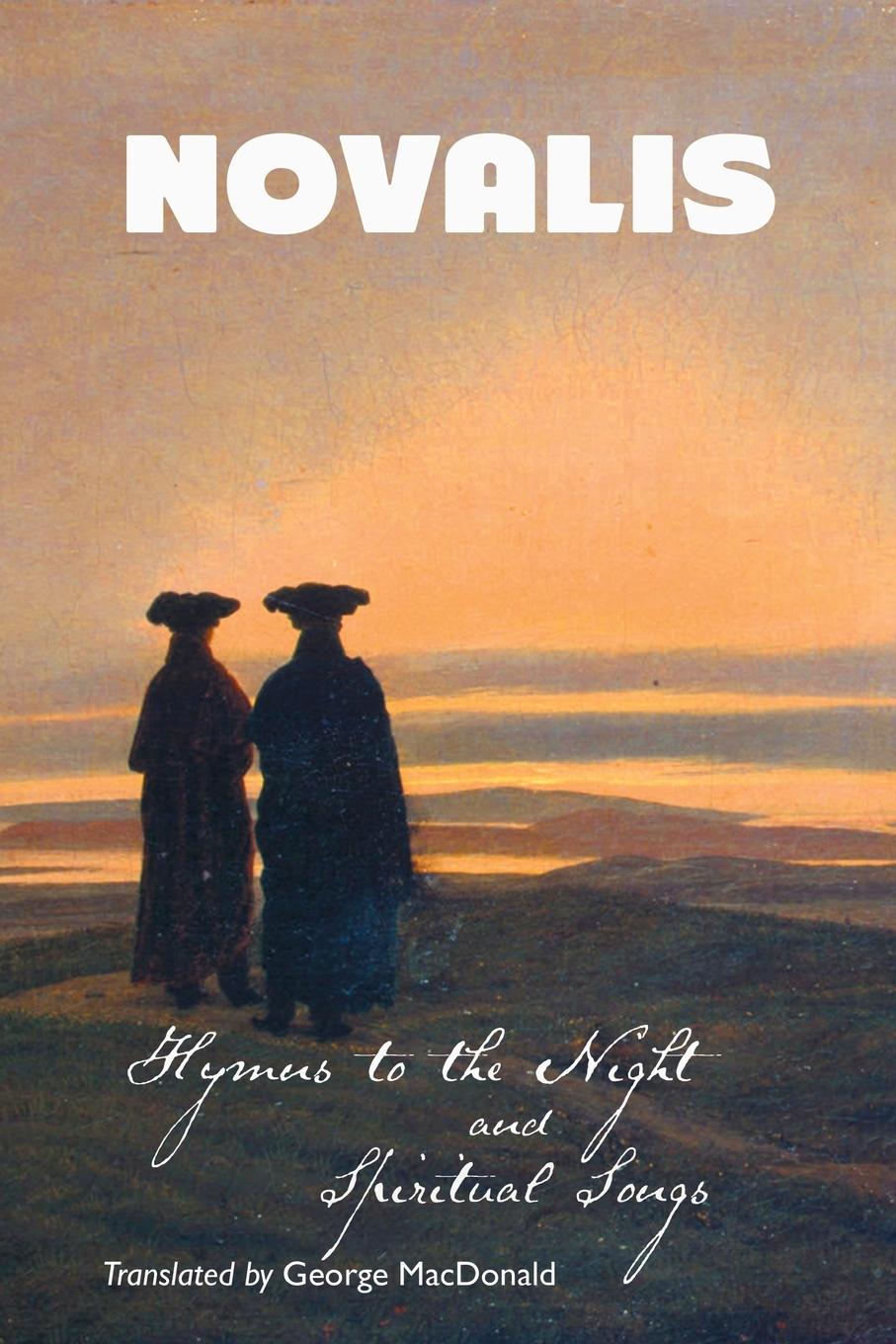 Cover: 9781861715234 | HYMNS TO THE NIGHT AND SPIRITUAL SONGS | Novalis | Taschenbuch | 2015