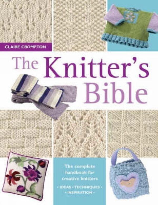 Cover: 9780715317990 | The Knitter's Bible | Claire Crompton | Taschenbuch | Englisch | 2004