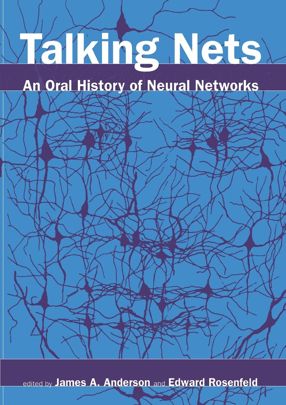 Cover: 9780262511117 | Talking Nets | An Oral History of Neural Networks | Anderson (u. a.)