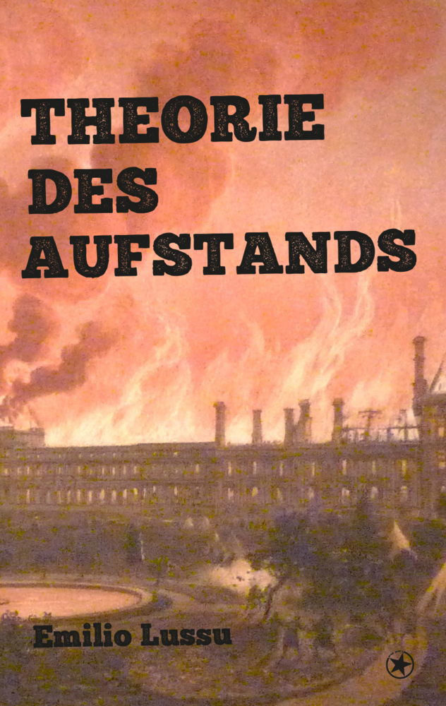 Cover: 9783903022508 | Theorie des Aufstands | Emilio Lussu | Taschenbuch | Deutsch | 2017