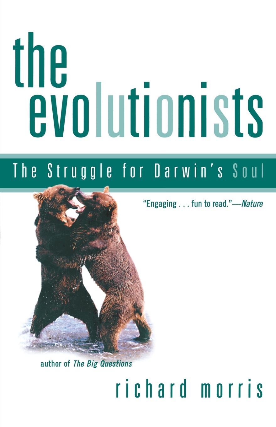 Cover: 9780805071375 | Evolutionists | Richard Morris | Taschenbuch | Paperback | Englisch