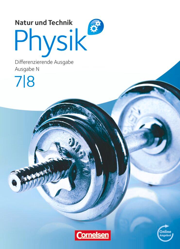 Cover: 9783060149865 | Natur und Technik - Physik 7./8. Schuljahr. Schülerbuch mit...