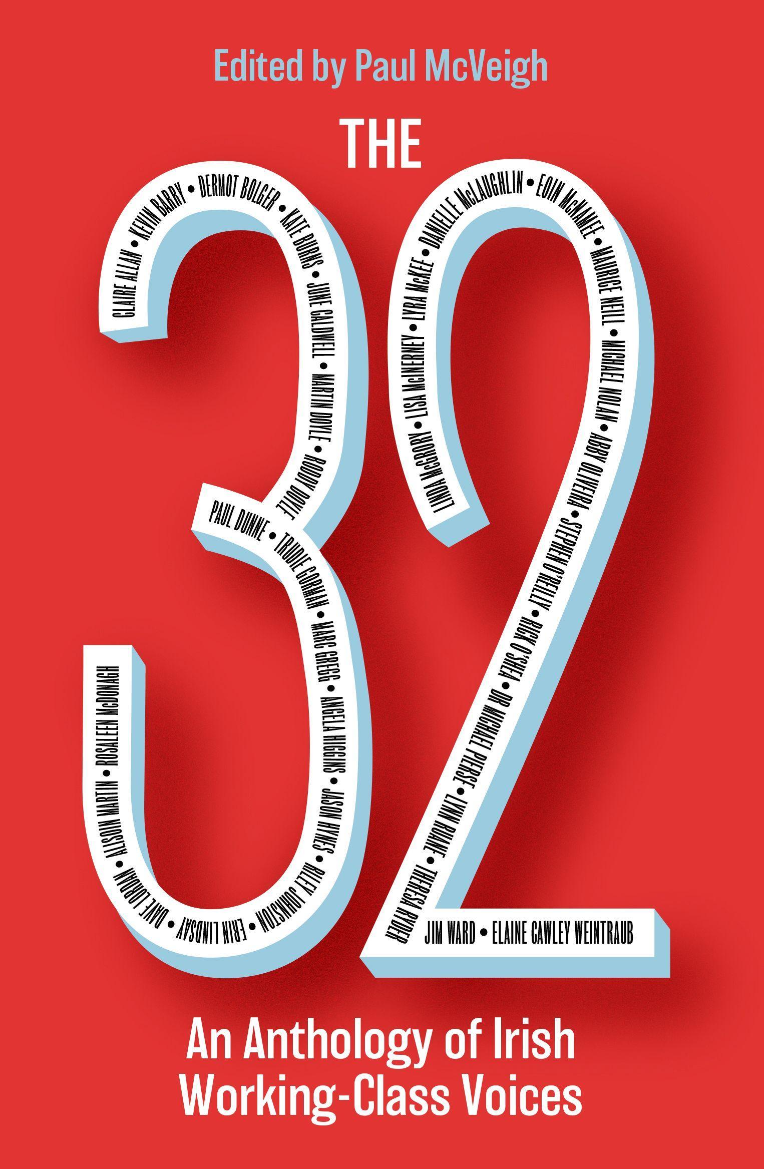 Cover: 9781800180246 | The 32 | Paul Mcveigh | Taschenbuch | Englisch | 2022 | Unbound