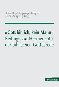 Cover: 9783506713858 | 'Gott bin ich, kein Mann' | Ilona Riedel-Spangenberger | Buch | 454 S.