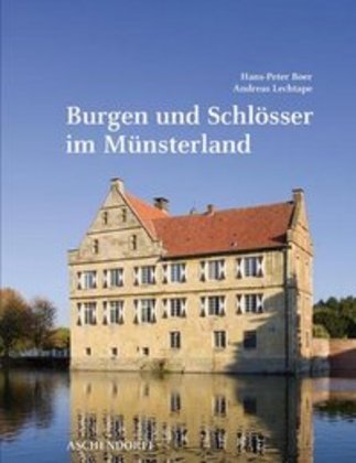 Cover: 9783402127667 | Burgen und Schlösser im Münsterland | Hans-Peter Boer (u. a.) | Buch