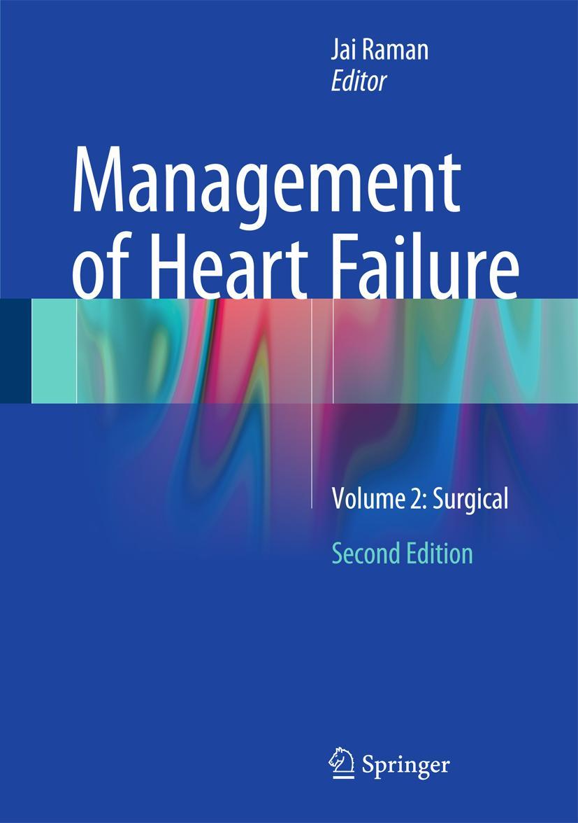 Cover: 9781447142782 | Management of Heart Failure | Volume 2: Surgical | Jai Raman | Buch