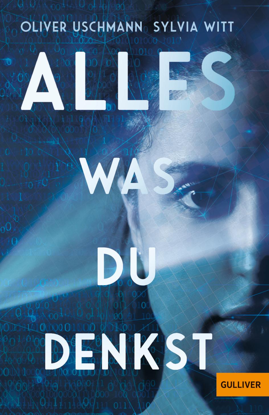 Cover: 9783407823922 | Alles, was du denkst | Oliver Uschmann (u. a.) | Buch | 112 S. | 2023