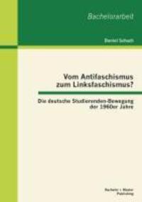 Cover: 9783955490898 | Vom Antifaschismus zum Linksfaschismus? Die deutsche...