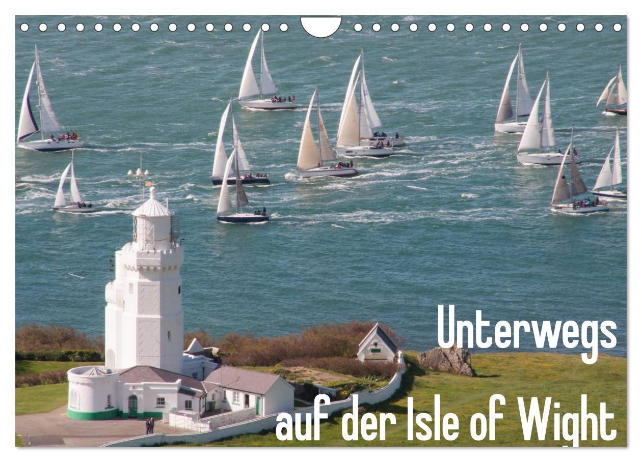 Cover: 9783435699308 | Unterwegs auf der Isle of Wight (Wandkalender 2025 DIN A4 quer),...