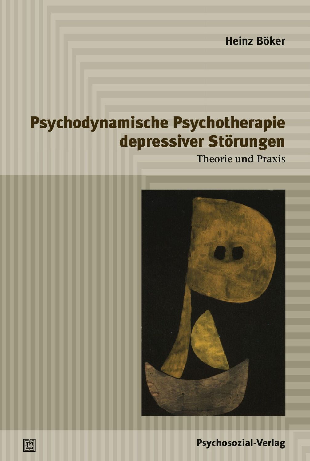 Cover: 9783837925166 | Psychodynamische Psychotherapie depressiver Störungen | Böker (u. a.)