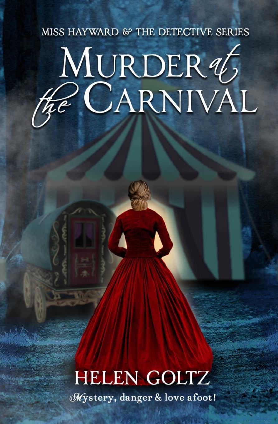 Cover: 9780645242997 | Murder at the Carnival | Helen Goltz | Taschenbuch | Paperback | 2021